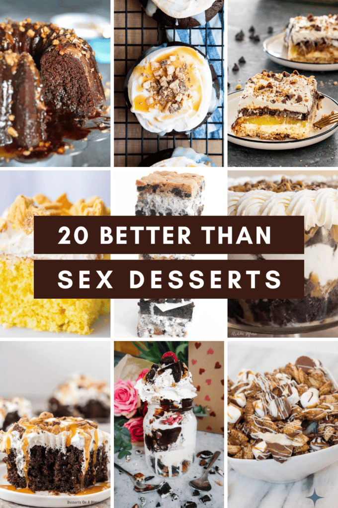 20 Better Than Sex Desserts