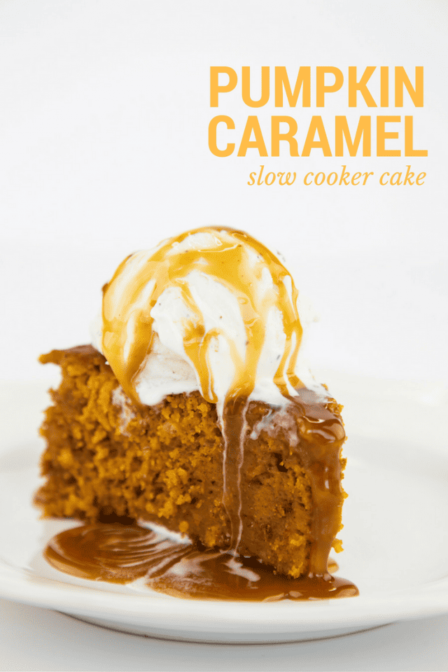 Crock Pot Slow Cooker Pumpkin Caramel Cake Recipe