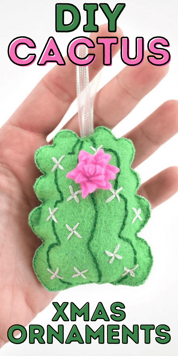 DIY Felt Cactus Christmas Ornaments