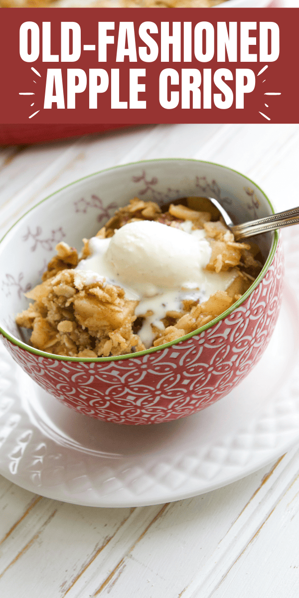 Easy Old-Fashioned Apple Crisp Recipe