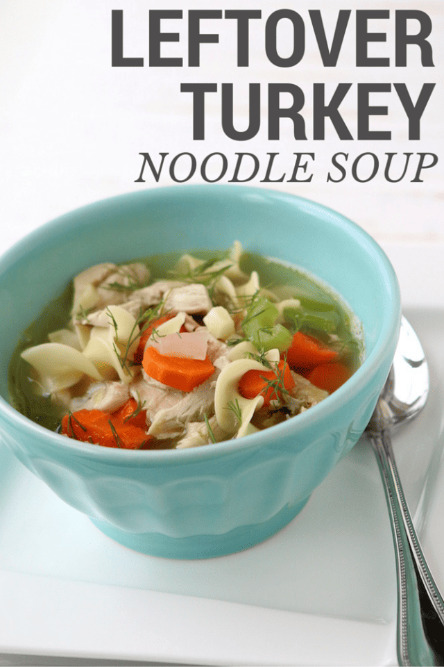 Leftover Turkey Noodle Soup