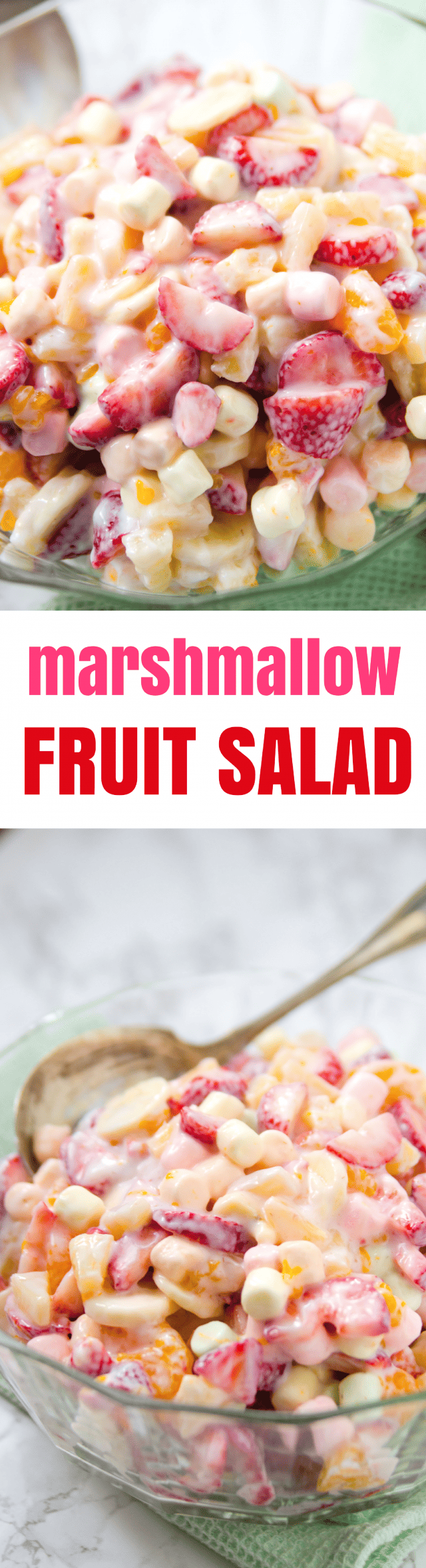 Easy Marshmallow Fruit Salad Recipe I had this delicious fruit salad a lot growing up. A typical 5 Cup Fruit Salad is very similar, but this fruit salad utilizes fresh strawberries and bananas and omits the coconut. Totally delicious and comforting. I am using my best guess on amounts for this recipe. Please use your best judgment and increase or decrease the fruit amounts listed to suit your tastes.